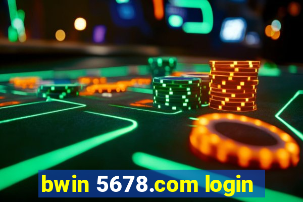 bwin 5678.com login